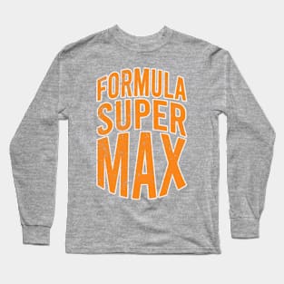 Formula Super Max Long Sleeve T-Shirt